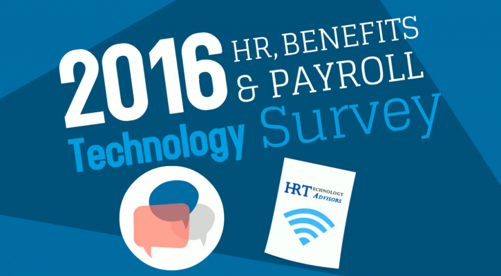 2016 HR, Benefits & Payroll Technology Survey