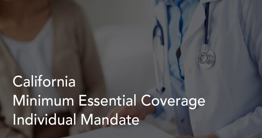 Starting Jan 1, 2020: California Individual Health Care Mandate