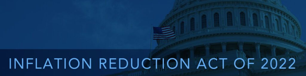 Inflation Reduction Act of 2022: Impact on Healthcare and Health Insurance