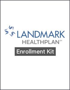 Landmark Healthplan New Group Enrollment Kit 2023